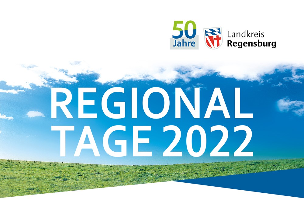 Regionaltage 2022 - Endspurt im Jubiläumsjahr- Alle Veranstaltungen au